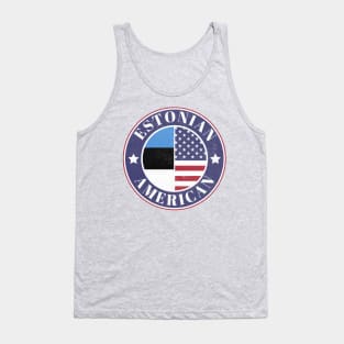 Proud Estonian-American Badge - Estonia Flag Tank Top